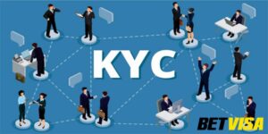 Khái niệm và vai trò của KYC trong nền tảng Betvisa
